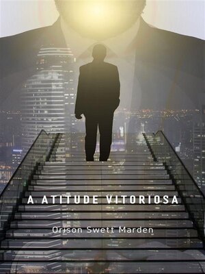 cover image of A atitude vitoriosa (traduzido)